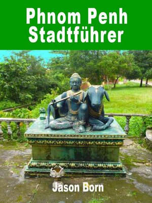 cover image of Phnom Penh Stadtführer
